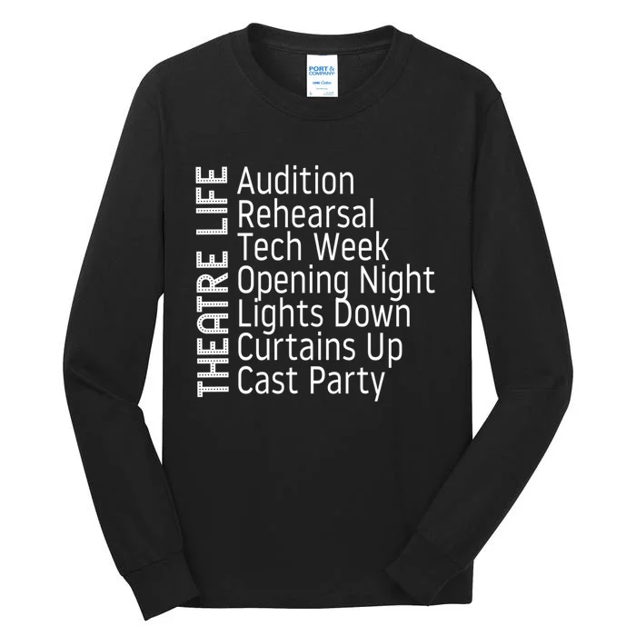 Funny Theatre Hoodie Broadway Gift Actor Musical Lover Thespian Git Tall Long Sleeve T-Shirt