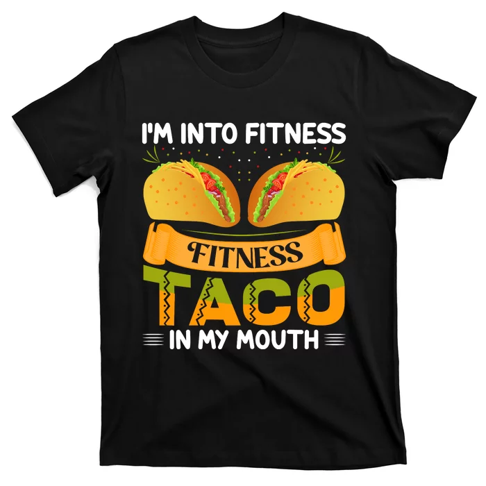 Fitness Taco Humor T-Shirt