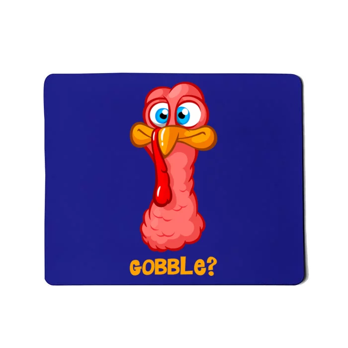 Funny Thanksgiving Happy Turkey Day Boy Girl Gift Mousepad