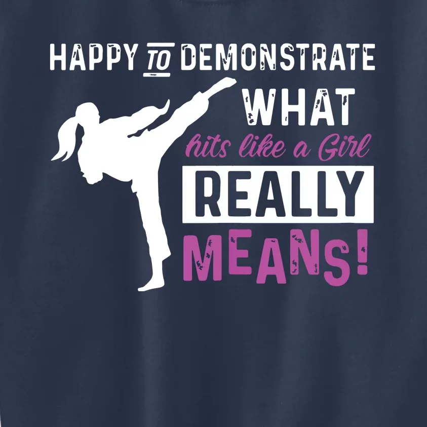 Funny Taekwondo Hits Like A Girl Martial Arts Kids Sweatshirt