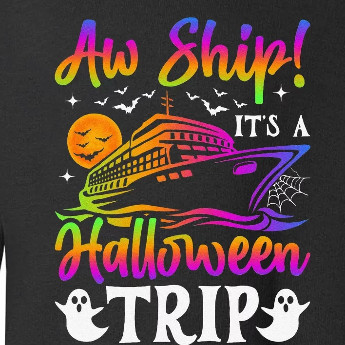 Funny Trip Halloween Cruise Squad Family 2024 Cruising Crew Toddler Sweatshirt