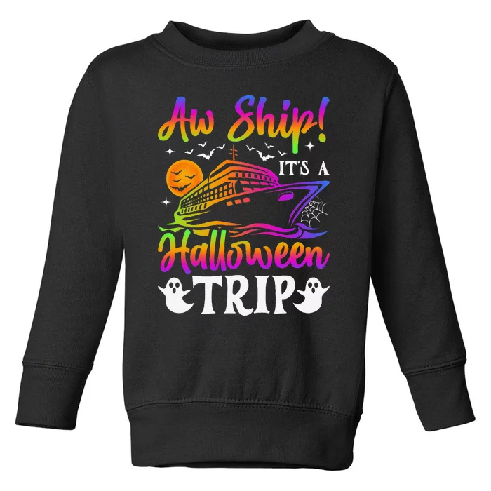 Funny Trip Halloween Cruise Squad Family 2024 Cruising Crew Toddler Sweatshirt