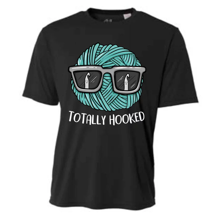 Funny Totally Hooked Crochet Lover Gift Crocheting Funny Gift Cooling Performance Crew T-Shirt