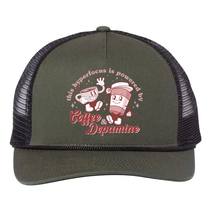 Funny This Hyperfocus Is Powered By Coffee And Dopamine Coffee Lover Retro Rope Trucker Hat Cap