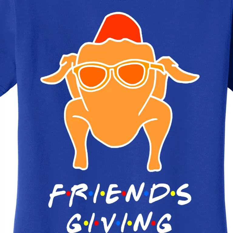 Funny Turkey Happy Friendsgiving Gift For Friends Cute Gift Women's T-Shirt