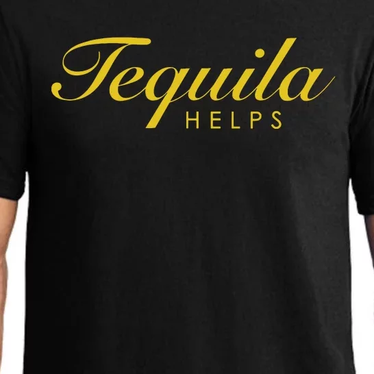 Funny Tequila Helps Gift For Tequila Lovers Pajama Set