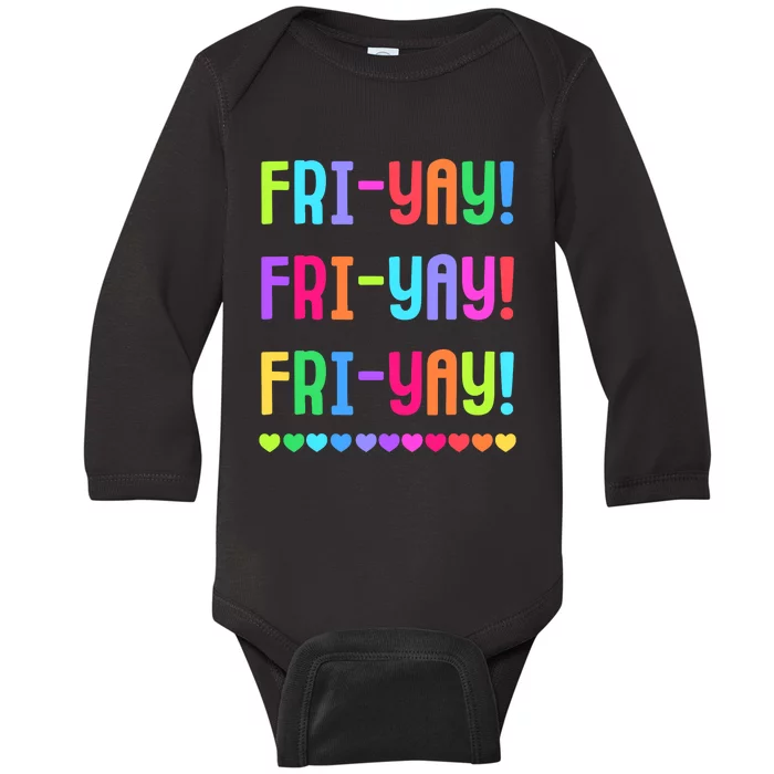 Friyay Teacher | Happy FriYay Friday Lovers Fun Teacher Baby Long Sleeve Bodysuit