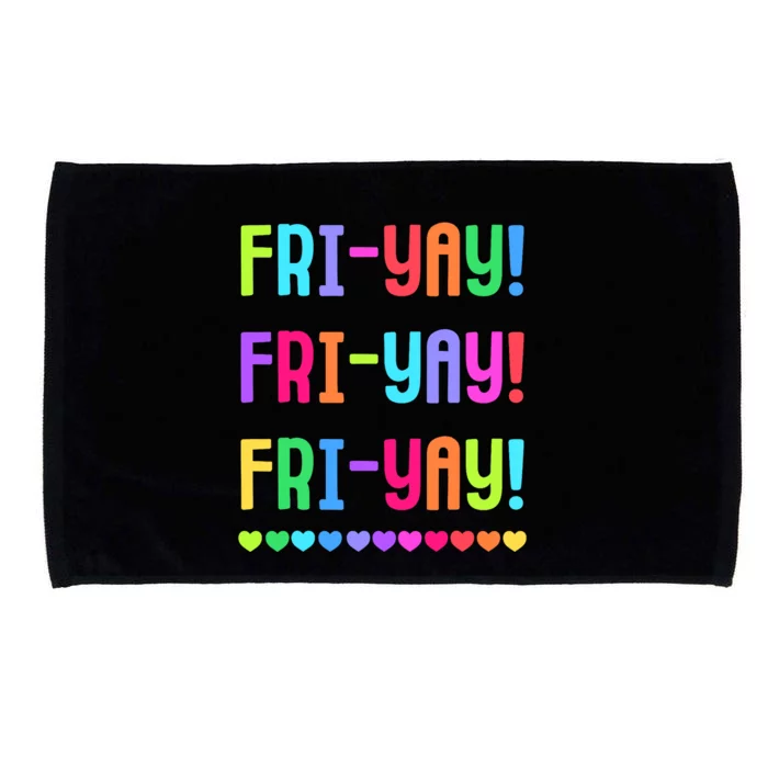 Friyay Teacher | Happy FriYay Friday Lovers Fun Teacher Microfiber Hand Towel