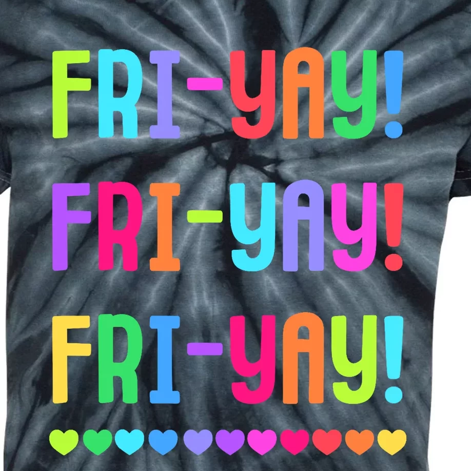 Friyay Teacher | Happy FriYay Friday Lovers Fun Teacher Kids Tie-Dye T-Shirt