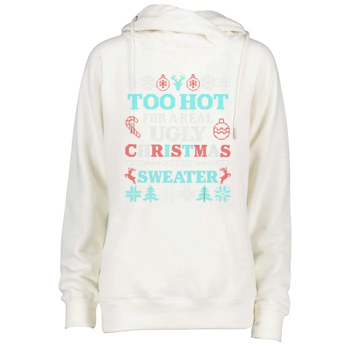 Funny This Is My ItS Too Hot For Ugly Christmas Sweaters Gift Womens Funnel Neck Pullover Hood