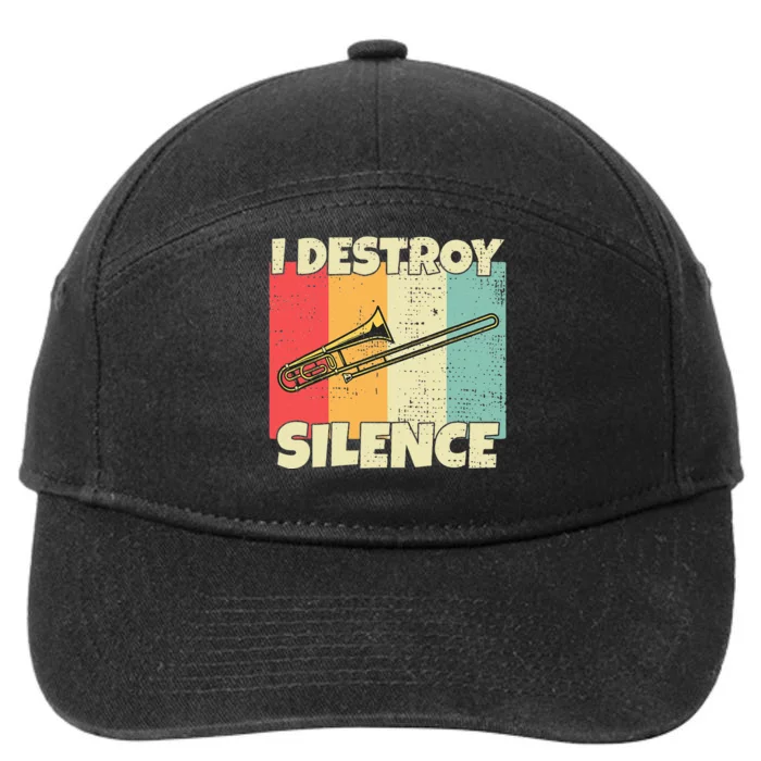 Funny Trombone Instrument I Destroy Silence For Trombone 7-Panel Snapback Hat