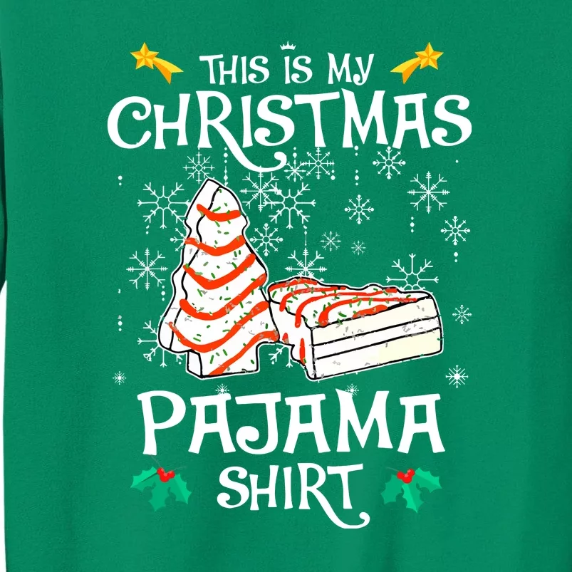 Funny This Is My Christmas Pajama Christmas Tree Cake Gift Sweatshirt