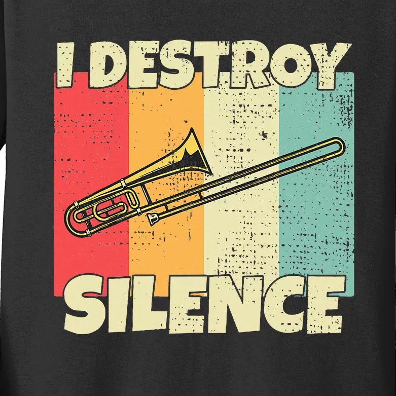 Funny Trombone Instrument I Destroy Silence For Trombone Kids Long Sleeve Shirt