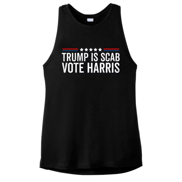 Funny Trump Is A Scab Vote Harris Walz 2024 President Kamala Ladies Tri-Blend Wicking Tank