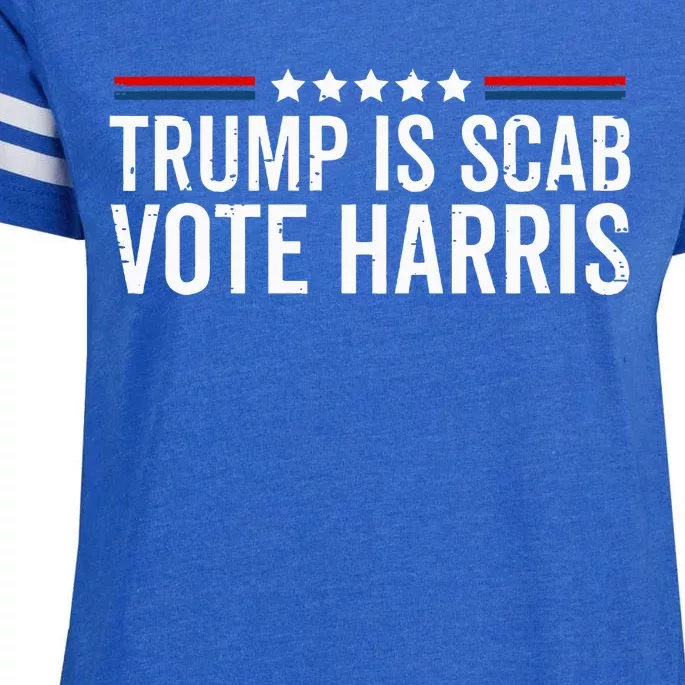 Funny Trump Is A Scab Vote Harris Walz 2024 President Kamala Enza Ladies Jersey Football T-Shirt