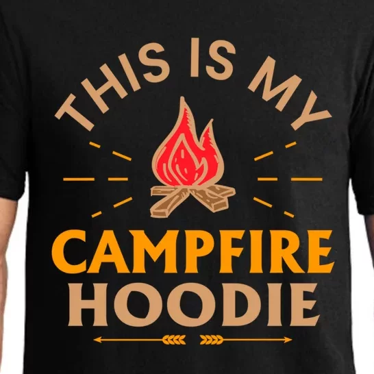 Funny This Is My Campfire Gift Camping Gift Pajama Set