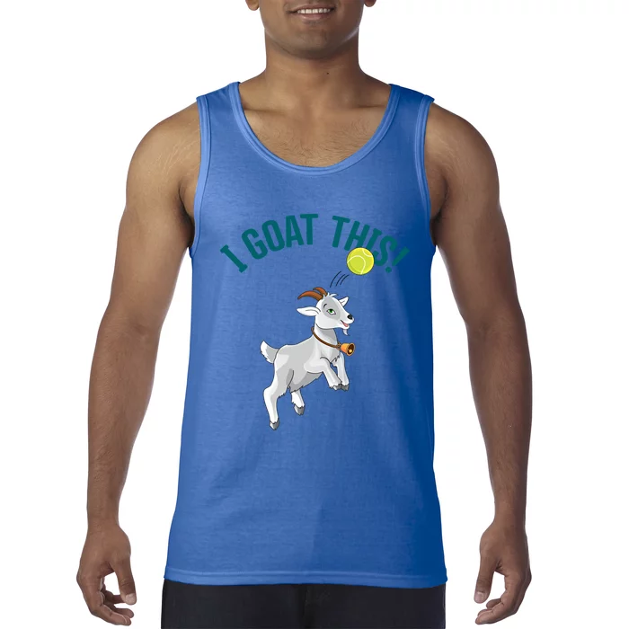 Funny Tennis I Goat This Ball Goat Lover And Tennis Player Gift Tank Top