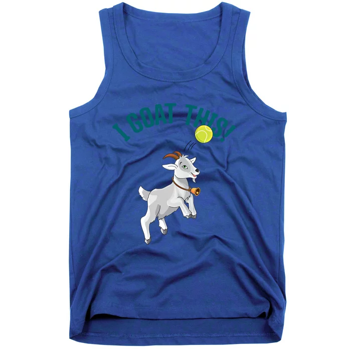 Funny Tennis I Goat This Ball Goat Lover And Tennis Player Gift Tank Top