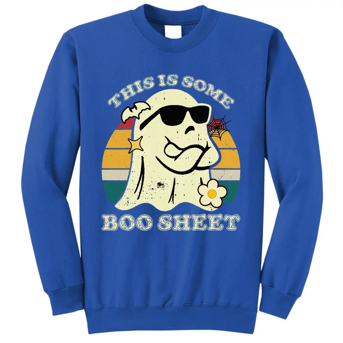 Funny This Is Some Boo Sheet Halloween Boo Ghost Costume Sweatshirt