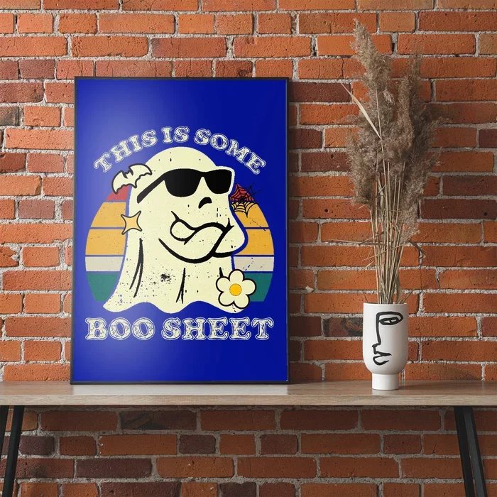 Funny This Is Some Boo Sheet Halloween Boo Ghost Costume Poster