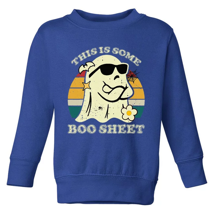 Funny This Is Some Boo Sheet Halloween Boo Ghost Costume Toddler Sweatshirt