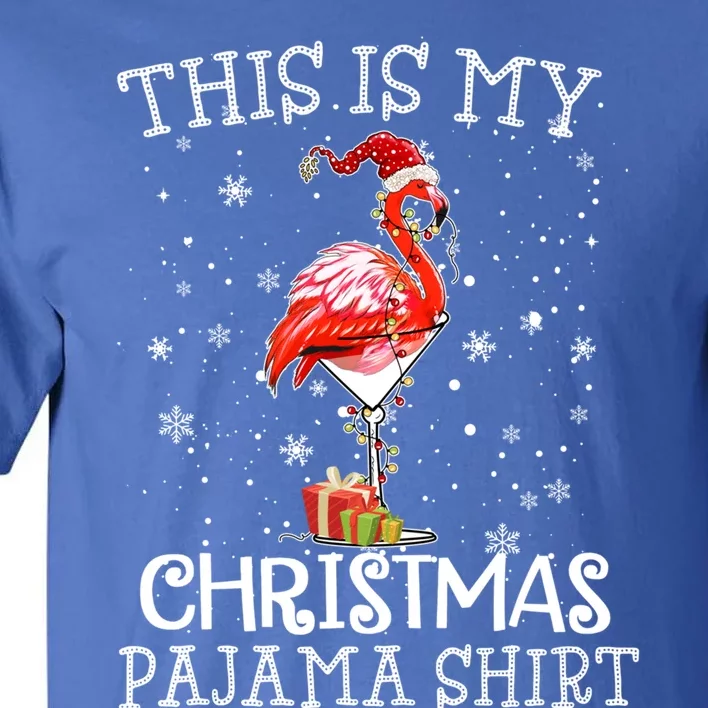 Flamingo This Is My Christmas Pajama Funny Gift Tall T-Shirt