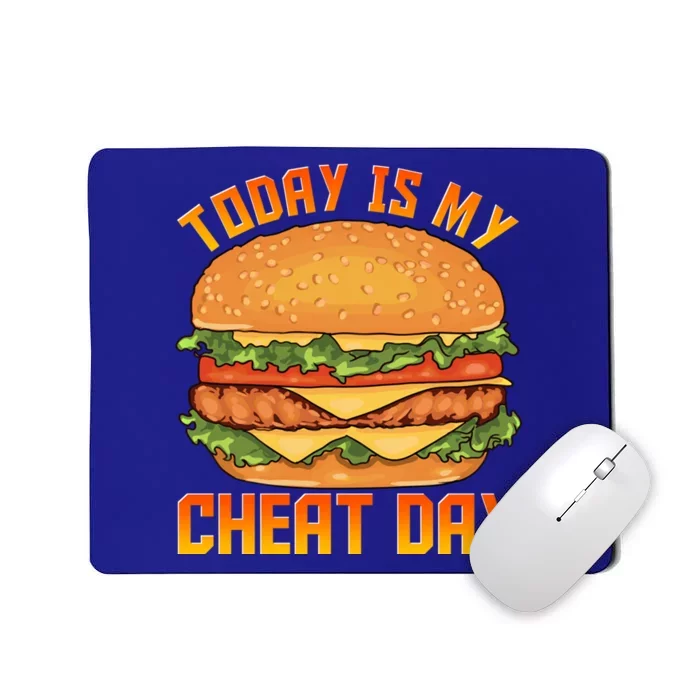 Funny Today Is My Cheat Day Burger Cheeseburger Hamburger Funny Gift Mousepad