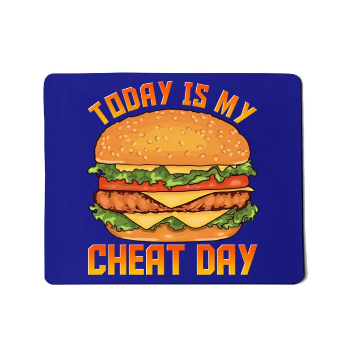 Funny Today Is My Cheat Day Burger Cheeseburger Hamburger Funny Gift Mousepad