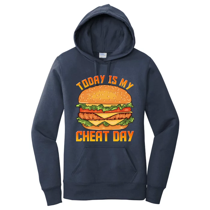 Funny Today Is My Cheat Day Burger Cheeseburger Hamburger Funny Gift Women's Pullover Hoodie