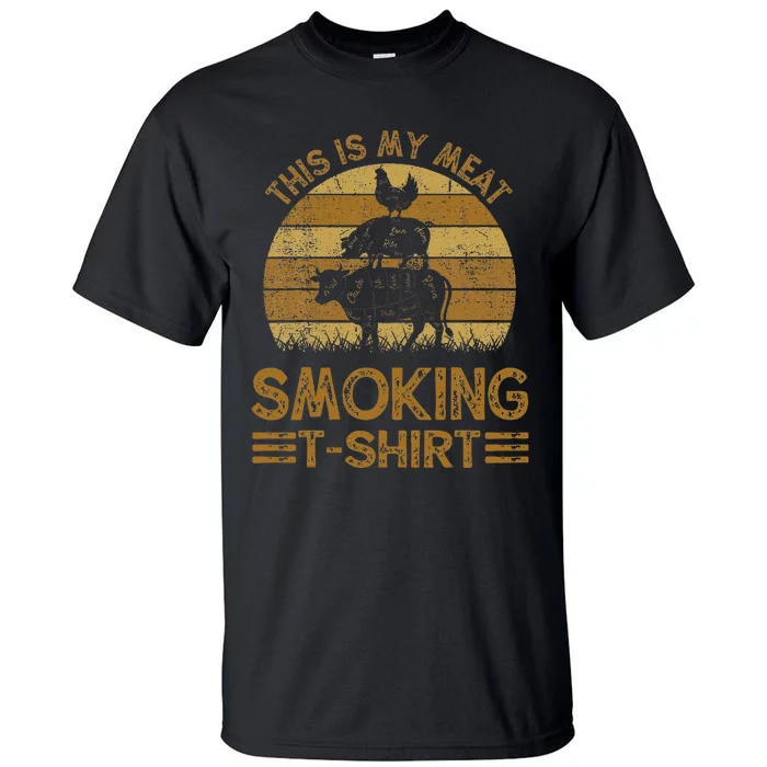 Funny This Is My Meat Smoking Bbq Barbeque Dad Tall T-Shirt