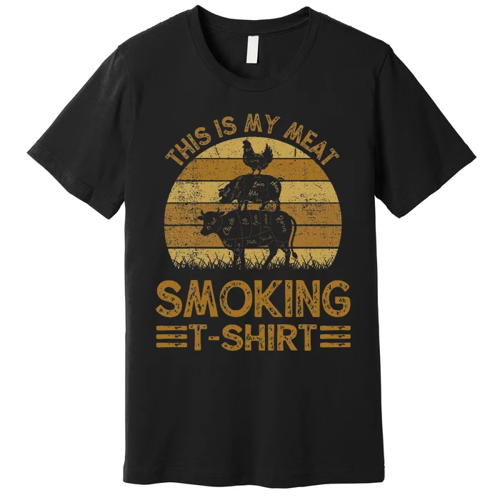 Funny This Is My Meat Smoking Bbq Barbeque Dad Premium T-Shirt