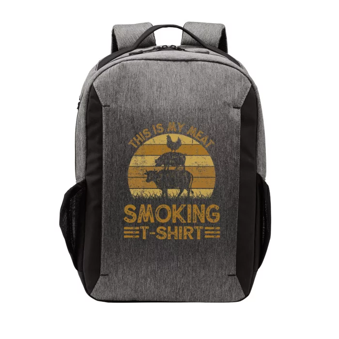 Funny This Is My Meat Smoking Bbq Barbeque Dad Vector Backpack