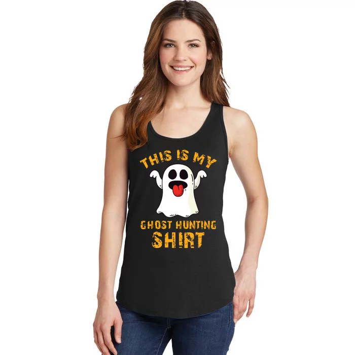 Funny This Is My Ghost Hunting Halloween Ghost Hunter Ladies Essential Tank