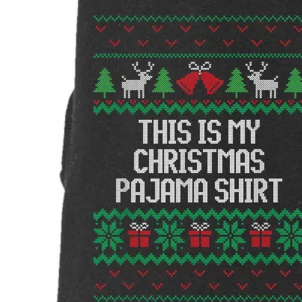 Funny This Is My Christmas Pajama Doggie 3-End Fleece Hoodie