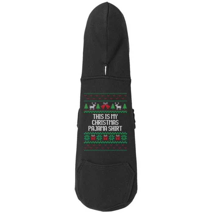 Funny This Is My Christmas Pajama Doggie 3-End Fleece Hoodie