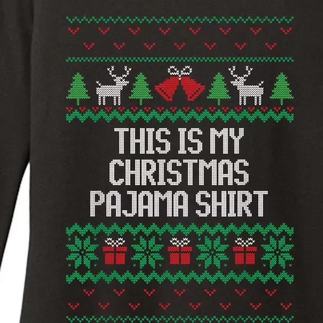 Funny This Is My Christmas Pajama Womens CVC Long Sleeve Shirt