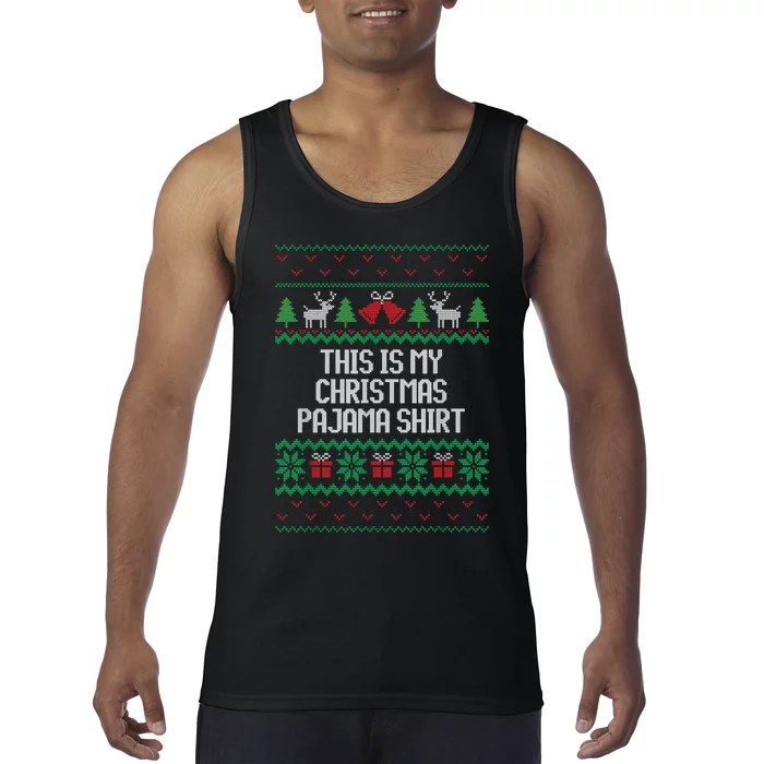 Funny This Is My Christmas Pajama Tank Top