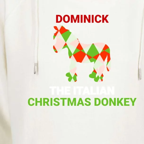 Funny The Italian Christmas Donkey Dominick The Donkey Gift Womens Funnel Neck Pullover Hood