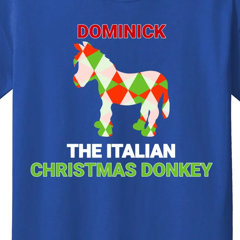 Funny The Italian Christmas Donkey Dominick The Donkey Gift Kids T-Shirt