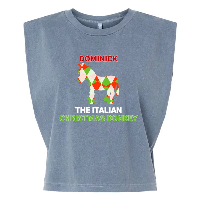 Funny The Italian Christmas Donkey Dominick The Donkey Gift Garment-Dyed Women's Muscle Tee