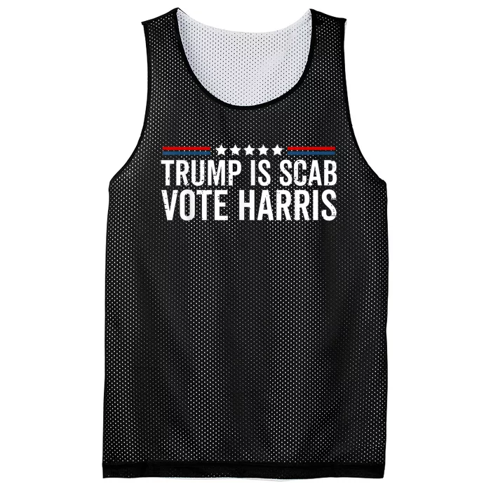 Funny Trump Is A Scab Vote Harris Walz 2024 President Kamala Mesh Reversible Basketball Jersey Tank