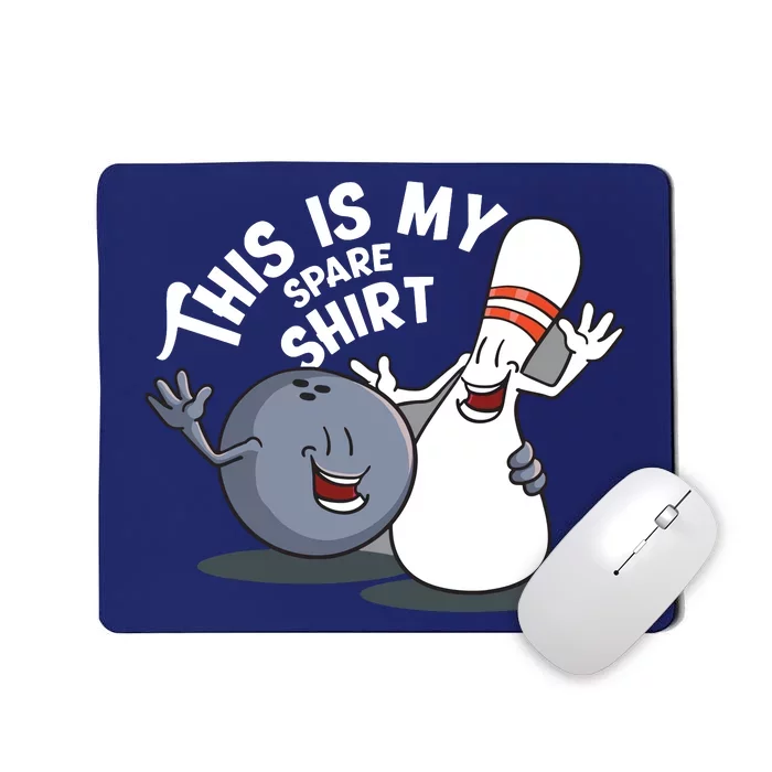 Funny This Is My Spare Bowling Game Gift For Men Women Mousepad