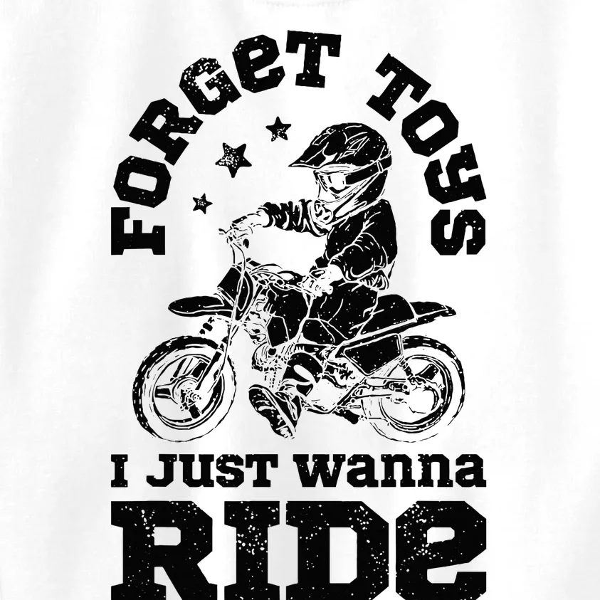 Forget Toys I Just Wanna Ride Dirt Bike Rider Motocross Kids Sweatshirt