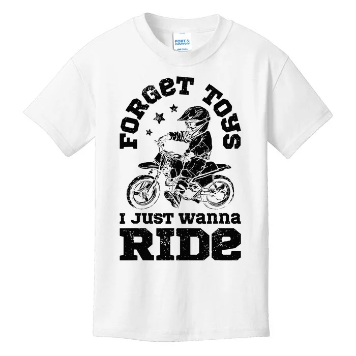 Forget Toys I Just Wanna Ride Dirt Bike Rider Motocross Kids T-Shirt