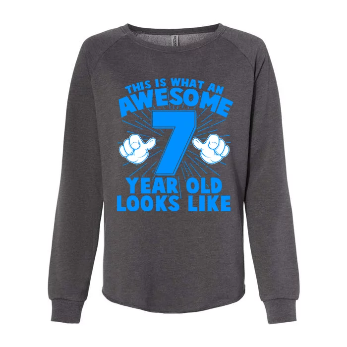 Funny This Is What An Awesome 7 Year Old Looks Like Birthday Womens California Wash Sweatshirt