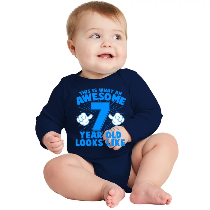 Funny This Is What An Awesome 7 Year Old Looks Like Birthday Baby Long Sleeve Bodysuit