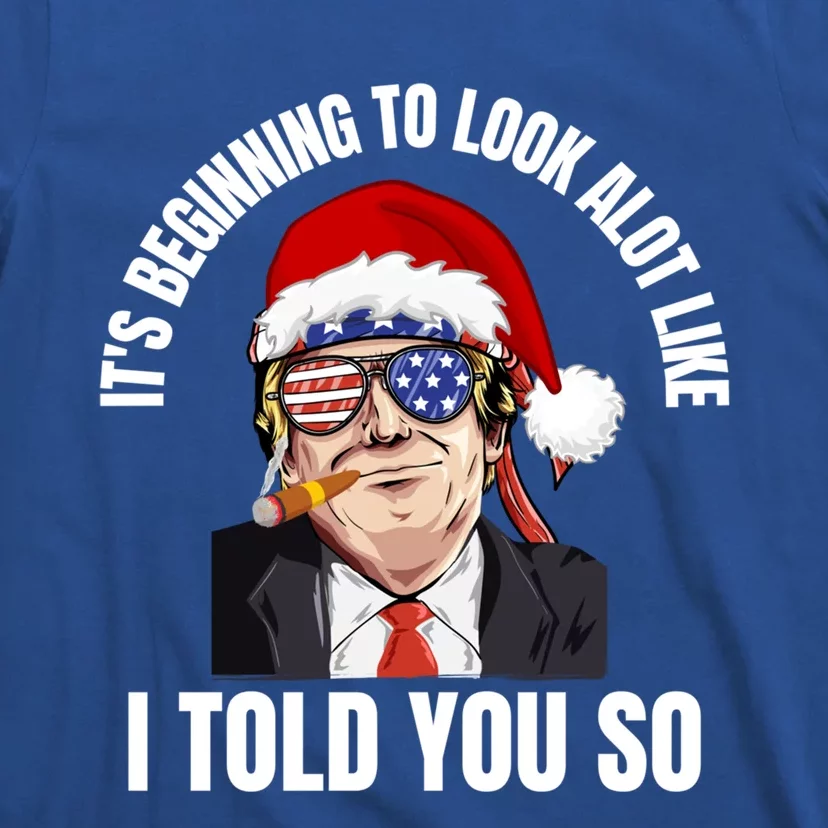 Funny Trump ItS Beginning To Look Like Christmas Holiday Gift T-Shirt