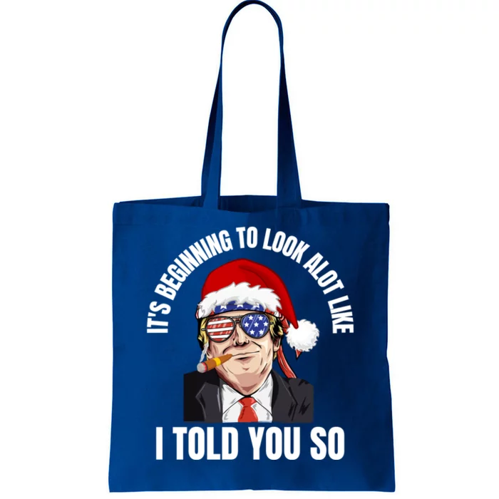 Funny Trump ItS Beginning To Look Like Christmas Holiday Gift Tote Bag