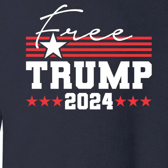 Free Trump Indictment Support Donald Trump 2024 Toddler Sweatshirt