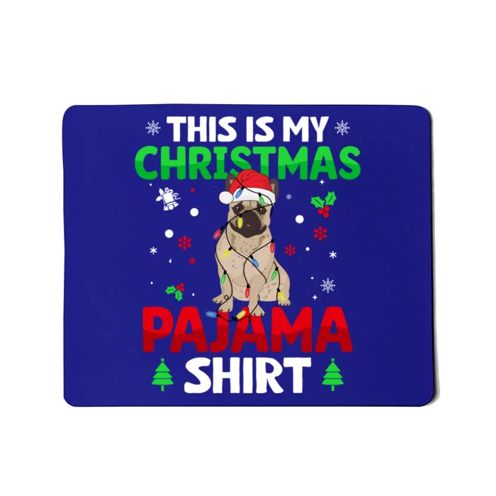 Funny This Is My Christmas French Bulldog Pajama Gift Xmas Cool Gift Mousepad